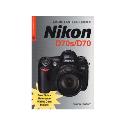 Nikon D70s/D70 Magic Lantern Guide Book