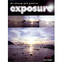 The Photographic Guide to Exposure